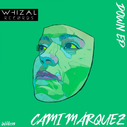 Cami Márquez - Down EP [WH039]